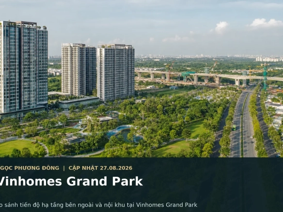 Toàn cảnh đại đô thị Vinhomes Grand Park với công viên xanh, tuyến đường nội khu và hạ tầng bên ngoài khu Đông TP.HCM