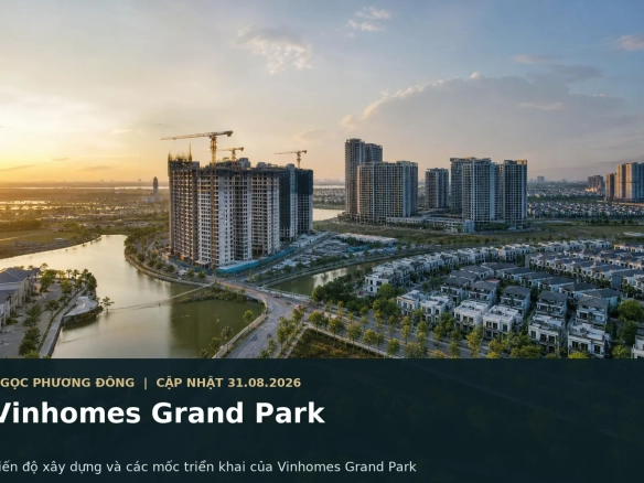 Toàn cảnh khu đô thị Vinhomes Grand Park với công trình đang hoàn thiện và hạ tầng kết nối khu Đông