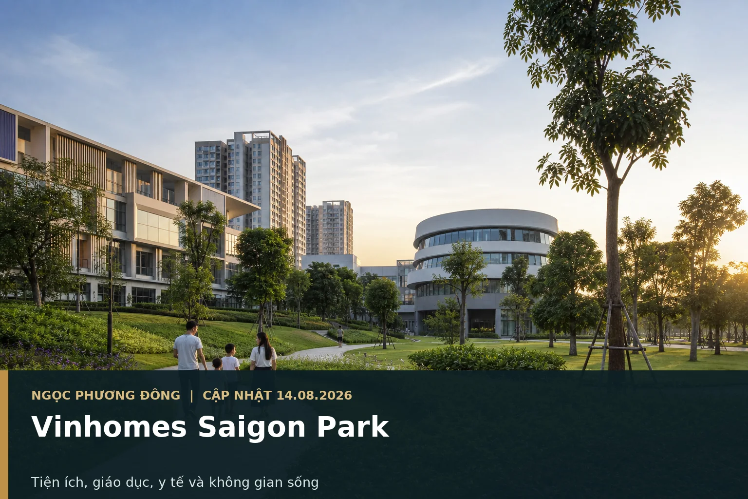 Không gian sống xanh với công viên, trường học và tiện ích y tế trong một đại đô thị ở Việt Nam