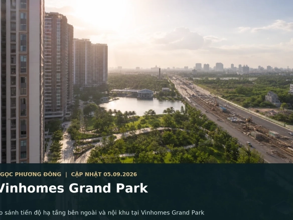 Đại đô thị Vinhomes Grand Park với hạ tầng khu Đông và không gian nội khu vận hành