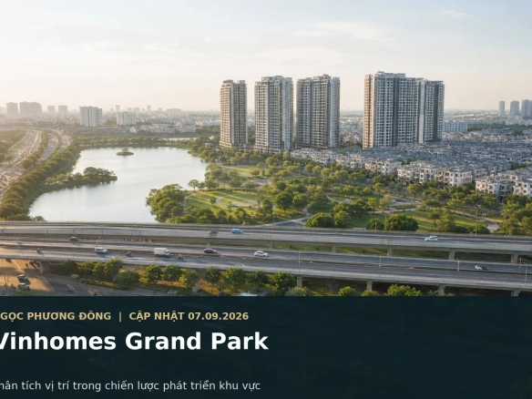 Đại đô thị Vinhomes Grand Park nhìn từ góc kết nối hạ tầng khu Đông TP.HCM