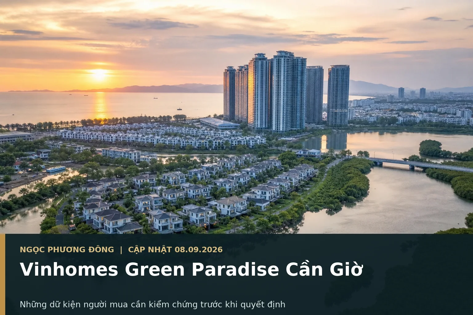 Không gian đô thị biển Cần Giờ với cảm giác quy hoạch bền vững và hạ tầng đang hình thành