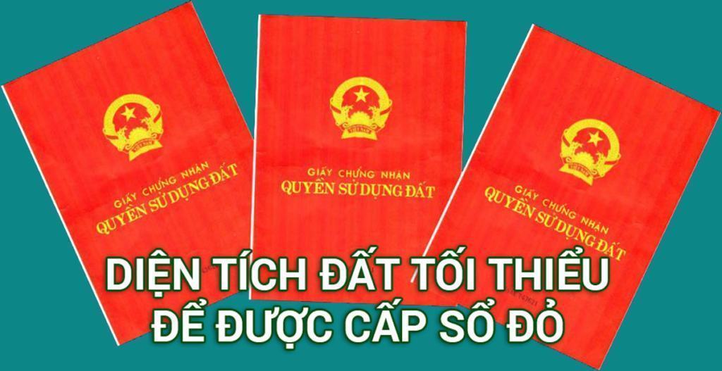 diện tích đất tối thiểu cấp sổ đỏ 2021